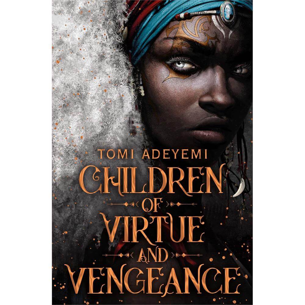 Children of Virtue and Vengeance By Tomi Adeyemi (Paperback)